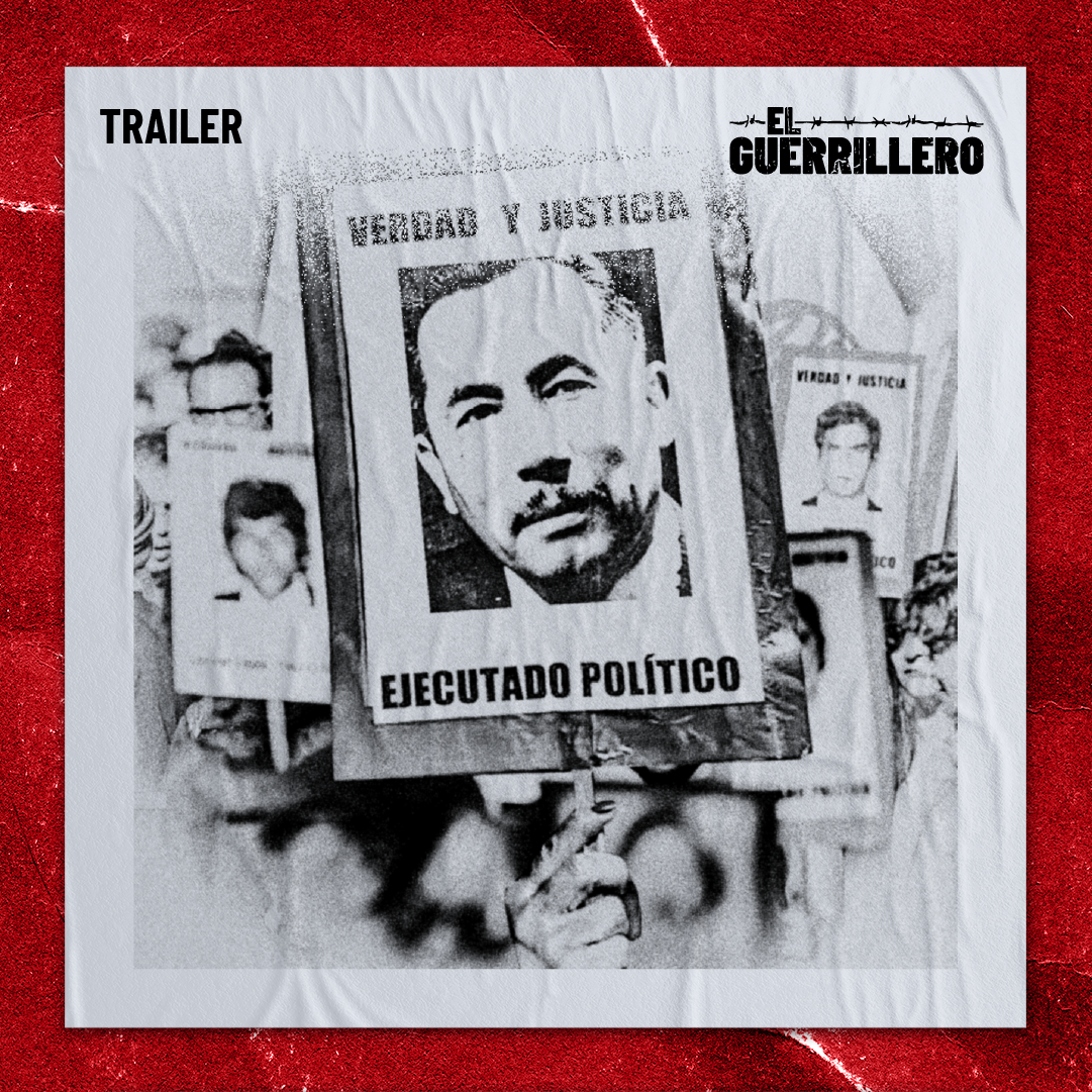 El Guerrillero – Trailer